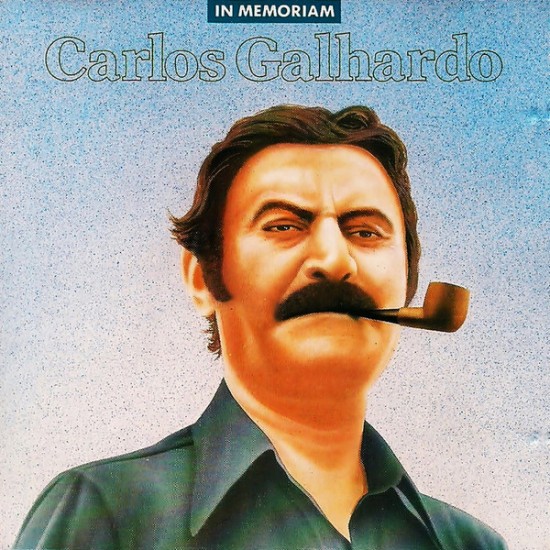 Cd Carlos Galhardo, In Memoriam