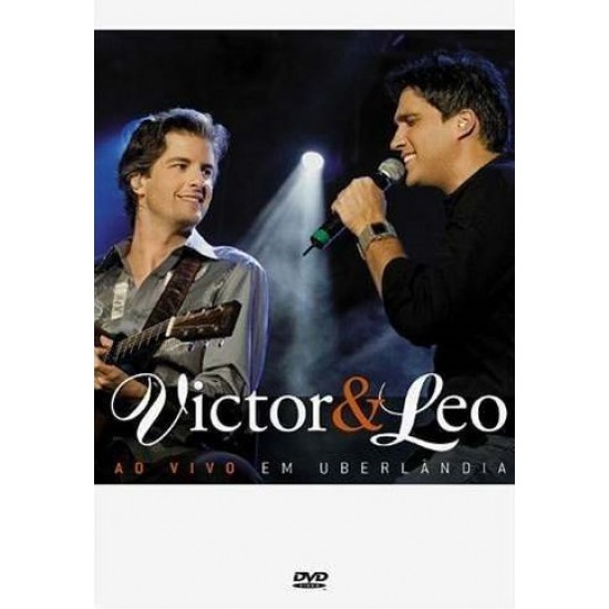 Dvd Victor & Leo, Ao Vivo em Uberlândia Dvd Victor & Leo, Ao Vivo em Uberlândia