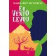 E O Vento Levou, Margaret Mitchell (Texto Adaptado)