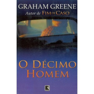 O Décimo Homem, Graham Greene