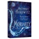 Moriarty, Anthony Horowitz Moriarty, Anthony Horowitz