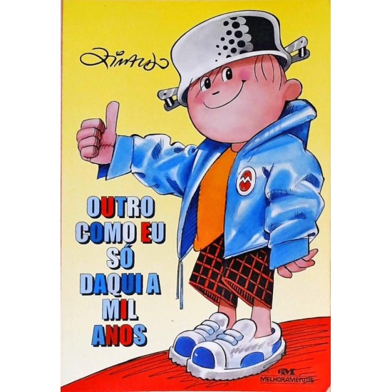 Outro Como Eu Só Daqui a Mil Anos, Ziraldo Outro Como Eu Só Daqui a Mil Anos, Ziraldo