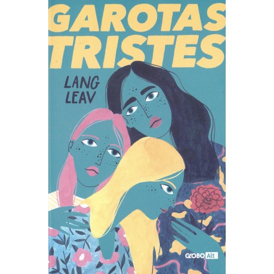 Garotas Tristes, Lang Leav