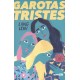 Garotas Tristes, Lang Leav