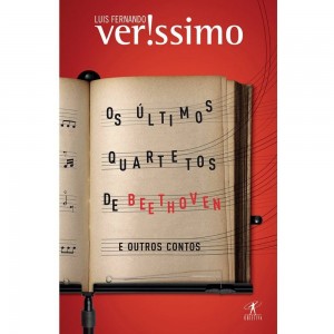 Os Últimos Quartetos de Beethoven e Outros Contos, Luís Fernando Verissimo