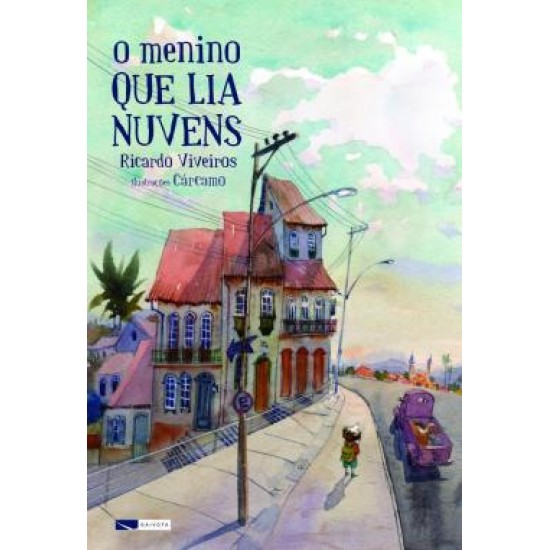 O Menino que Lia Nuvens, Ricardo Viveiros, Cárcamo O Menino que Lia Nuvens, Ricardo Viveiros, Cárcamo