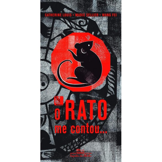 O Rato me Contou, Catherine Louis, Marie Sellier, Wang Fei [2011]