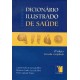 Dicionário Ilustrado de Saúde, Compacto, 2ª Edição Revisada e Ampliada, Carlos Roberto Lyra da Silva