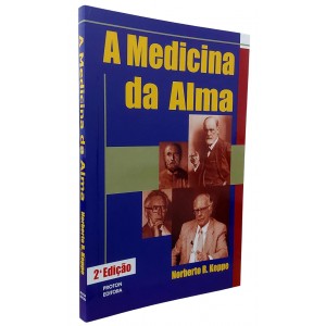 A Medicina da Alma, Norberto R. Keppe