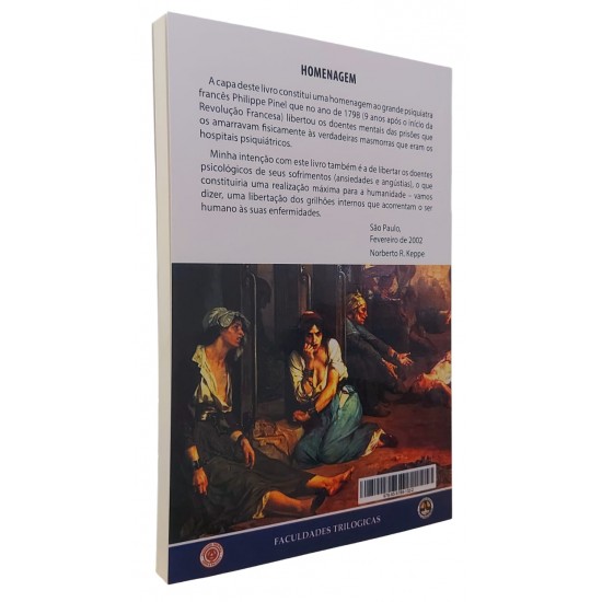 A Origem das Enfermidades Psíquicas, Orgânicas e Sociais, Norberto R. Keppe A Origem das Enfermidades Psíquicas, Orgânicas e Sociais, Norberto R. Keppe