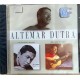 Cd Altemar Dutra, Sentimental Demais, Sinto que Te Amo, Lacrado Cd Altemar Dutra, Sentimental Demais, Sinto que Te Amo, Lacrado