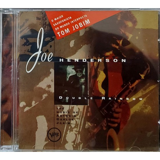 Cd Joe Henderson, Double Rainbow. O Maior Saxofonista do Mundo Interpreta Tom Jobim Cd Joe Henderson, Double Rainbow. O Maior Saxofonista do Mundo Interpreta Tom Jobim