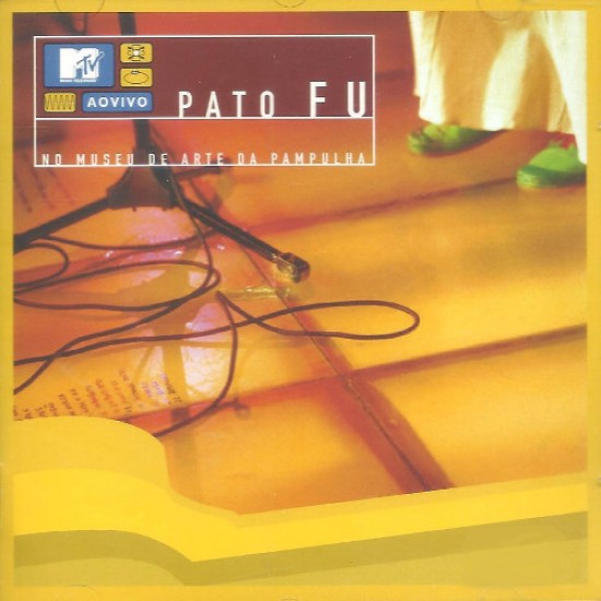 Cd Pato Fu, No Museu de Arte da Pampulha, MTV Cd Pato Fu, No Museu de Arte da Pampulha, MTV