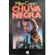 Chuva Negra, Mike Cogan Chuva Negra, Mike Cogan