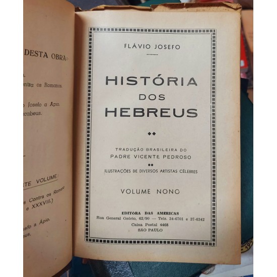 Coleção História dos Hebreus, 9 Volumes, Flávio Josefo, Editora das Américas, 1963 Coleção História dos Hebreus, 9 Volumes, Flávio Josefo, Editora das Américas, 1963