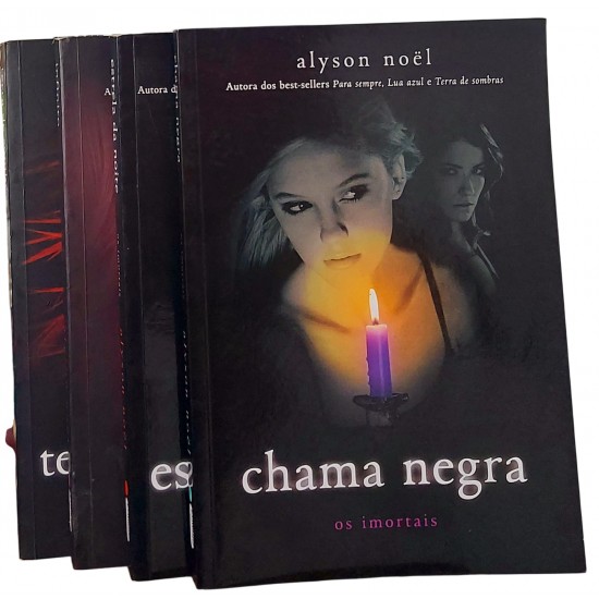 Coleção Os Imortais 4 Livros, Chama Negra, Estrela da Noite, Infinito, Terra de Sombras, Alyson Noel Coleção Os Imortais 4 Livros, Chama Negra, Estrela da Noite, Infinito, Terra de Sombras, Alyson Noel