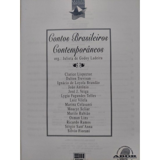 Contos Brasileiros Contemporâneos, Org, Julieta de Godoy  Ladeira