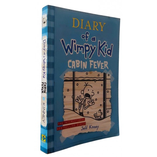 Diary Of A Wimpy Kid, Cabin Fever, Jeff Kinney Diary Of A Wimpy Kid, Cabin Fever, Jeff Kinney