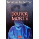 Doutor Morte, Jonathan Kellerman