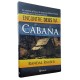 Encontre Deus na Cabana, Randal Rauser, Editora Planeta Encontre Deus na Cabana, Randal Rauser, Editora Planeta