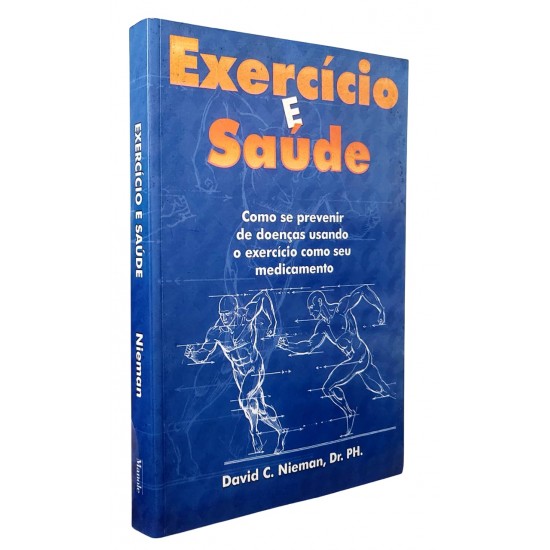 Exercício e Saúde, David C. Nieman Exercício e Saúde, David C. Nieman