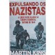 Expulsando os Nazistas, A Libertação Aliada da Europa Ocidental, Outono de 1944, Martin King Expulsando os Nazistas, A Libertação Aliada da Europa Ocidental, Outono de 1944, Martin King