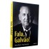 Fala, Galvão. Galvão Bueno, Ingo Ostrovsky