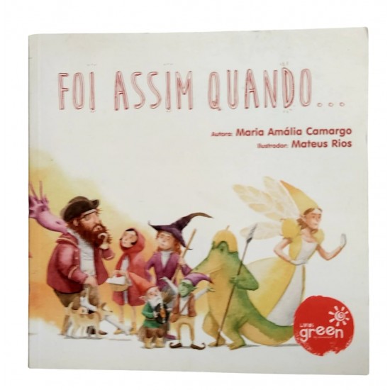 Foi Assim Quando, Maria Amália Camargo Foi Assim Quando, Maria Amália Camargo
