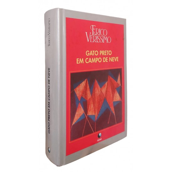 Gato Preto em Campo de Neve, Erico Verissimo, Editora Globo, Capa Dura