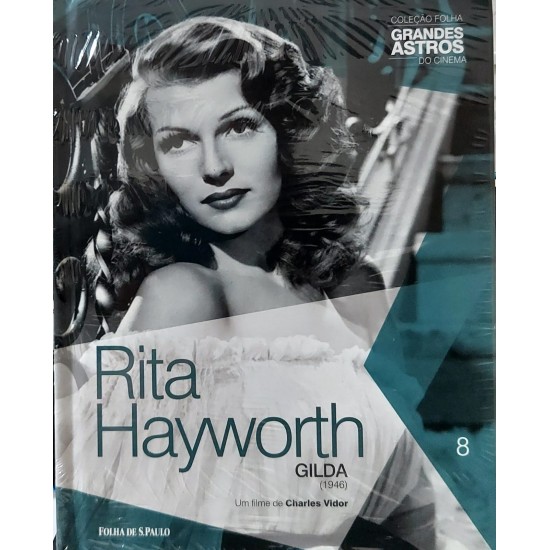 Gilda, Rita Hayworth, Grandes Astros do Cinema 8 - Lacrado Gilda, Rita Hayworth, Grandes Astros do Cinema 8 - Lacrado