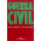 Guerra Civil, Hans Magnus Enzensberger Guerra Civil, Hans Magnus Enzensberger