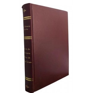 História do Movimento Político que no ano de 1842 Teve Lugar na Província de Minas Geraes, Escripta pelo Conego José Antonio Marinho, Edição de 1939