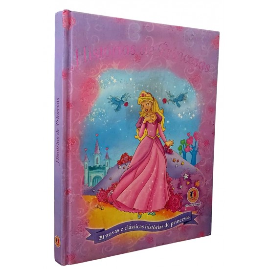 Histórias de Princesas. 20 Novas e Clássicas Histórias de Princesas Histórias de Princesas. 20 Novas e Clássicas Histórias de Princesas