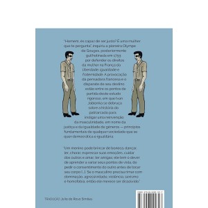Homens Justos, Do Patriarcado às Novas Masculinidades, Ivan Jablonka, Editora Todavia Homens Justos, Do Patriarcado às Novas Masculinidades, Ivan Jablonka, Editora Todavia