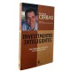 Investimentos Inteligentes Para Conquistar e Multiplicar o Seu Primeiro Milhão, Gustavo Cerbasi Investimentos Inteligentes Para Conquistar e Multiplicar o Seu Primeiro Milhão, Gustavo Cerbasi