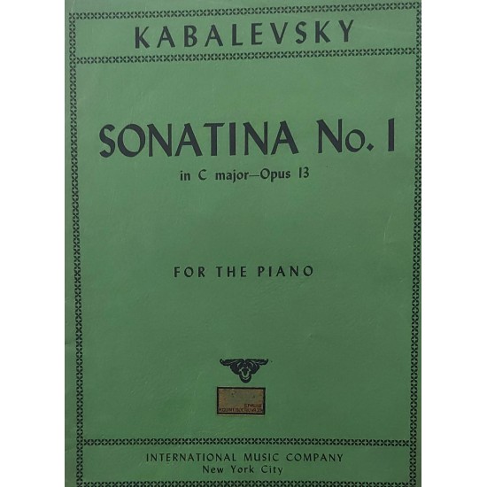 Kabalevsky, Sonatina Num 1 in C Major, Opus 13 For Piano Kabalevsky, Sonatina Num 1 in C Major, Opus 13 For Piano