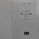 A Bela da Tarde, Joseph Kessel, La Belle De Jour, Capa dura de Luxo, Letras Douradas, Edição 1977 A Bela da Tarde, Joseph Kessel, La Belle De Jour, Capa dura de Luxo, Letras Douradas, Edição 1977