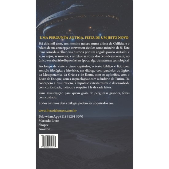 A Origem Extraterrestre de Jesus Cristo, Trilogia Visitantes Angelicais, Livro 1, Mauro Pereira-Silva