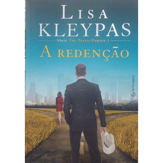 A Redenção, Lisa Kleypas, Série The Travis Family 2