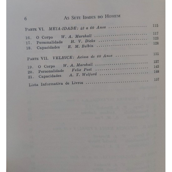 As Sete Idades do Homem. Um Estudo do Desenvolvimento Humano, Corpo, Personalidade, Capacidade, Robert R. Sears As Sete Idades do Homem. Um Estudo do Desenvolvimento Humano, Corpo, Personalidade, Capacidade, Robert R. Sears
