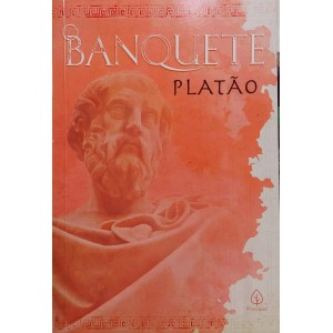 Banquete, Platão, Tradução Maria Stephania da Costa Flores 