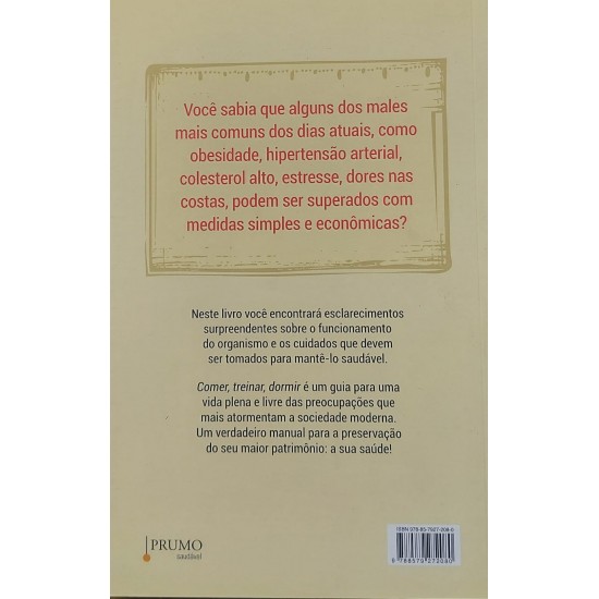 Comer, Treinar, Dormir, Como Superar as Doenças da Vida Moderna, Samira Layalin