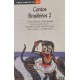 Contos Brasileiros 2, Clarice Lispector, Lygia Fagundes Telles, Machado de Assis, Para Gostar de Ler Contos Brasileiros 2, Clarice Lispector, Lygia Fagundes Telles, Machado de Assis, Para Gostar de Ler