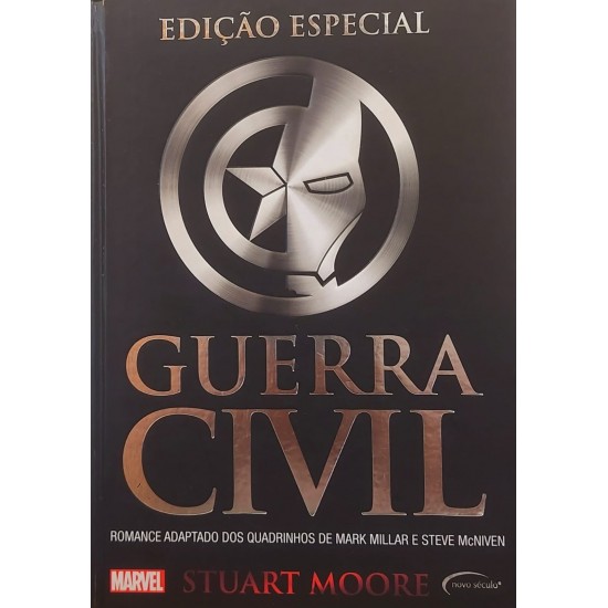 Guerra Civil, Edição Especial, Stuart Moore, Romance Adaptado dos Quadrinhos de Mark Millar e Steve McNiven Guerra Civil, Edição Especial, Stuart Moore, Romance Adaptado dos Quadrinhos de Mark Millar e Steve McNiven