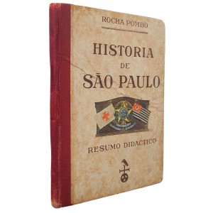 História de São Paulo, Resumo Didactico, José Francisco da Rocha Pombo, Melhoramentos, Edição 1919