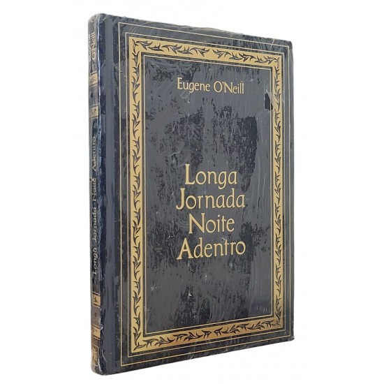 Longa Jornada Noite Adentro, Eugene O'Neill, Capa dura, Lacrado Longa Jornada Noite Adentro, Eugene O'Neill, Capa dura, Lacrado