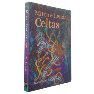 Mitos e Lendas Celtas, Charles Squire
