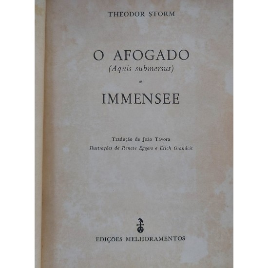 O Afogado, Aquis Submersus, Immensee, Theodor Storm, Tradução de João Távora, Capa de Couro, Edição 1955 O Afogado, Aquis Submersus, Immensee, Theodor Storm, Tradução de João Távora, Capa de Couro, Edição 1955