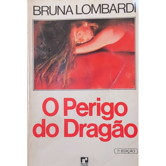 O Perigo do Dragão, Bruna Lombardi O Perigo do Dragão, Bruna Lombardi