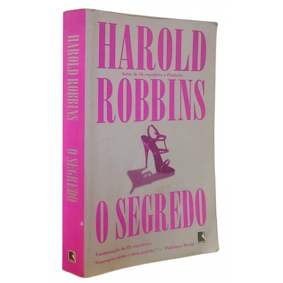 O Segredo, Harold Robbins O Segredo, Harold Robbins
